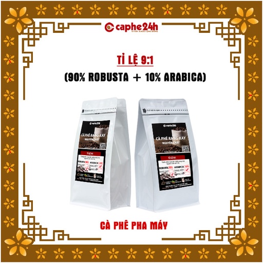 1kg CÀ PHÊ PHA MÁY Tỉ lệ 9:1( 90% Robusta+10% Arabica) thương hiệu Caphe24h.vn (tùy chọn dạng bột/ dạng hạt)